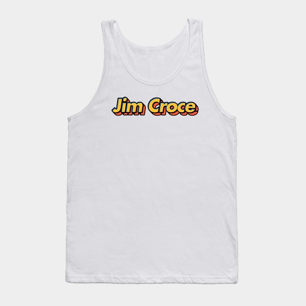 Jim Croce // Retro 3D Artwork Design Tank Top by Number 17 Paint